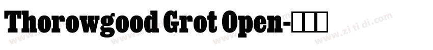 Thorowgood Grot Open字体转换